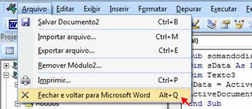 Fechar Editor do Visual Basic Fechar Editor do Visual Basic