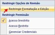 Restringir Formatação e Edição