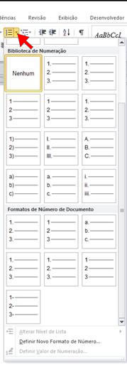 Formatos de numeração no Word 2010 Formatos de numeração no Word 2010
