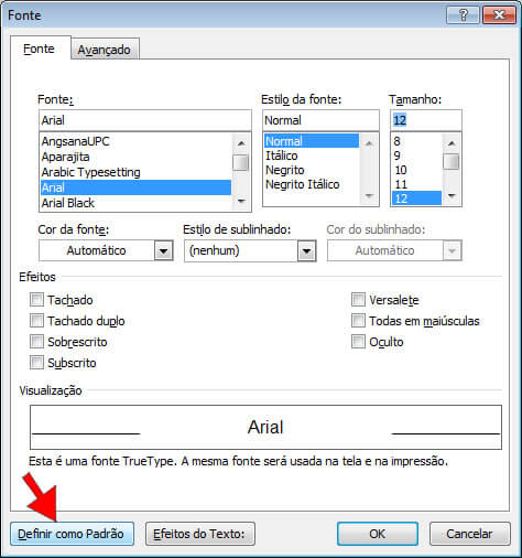 Definir fonte padrão do Word 2010 Definir fonte padrão do Word 2010