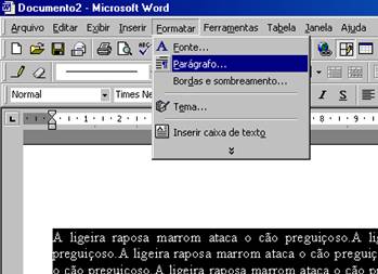 Formatar Parágrafo Formatar Parágrafo