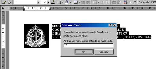 Criar Auto Texto Criar Auto Texto