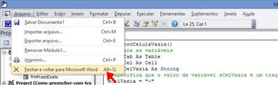 Fechar e voltar para o Microsoft Word Fechar e voltar para o Microsoft Word
