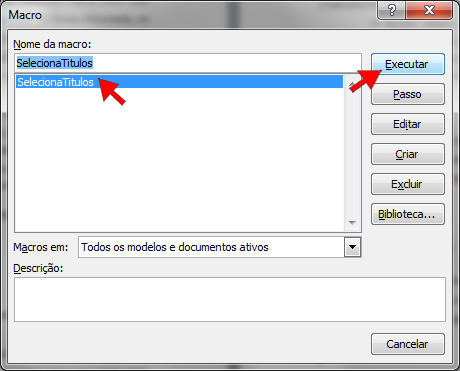 Executar Macro Executar Macro