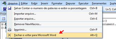 Fechar e Voltar para o Microsoft Word Fechar e Voltar para o Microsoft Word