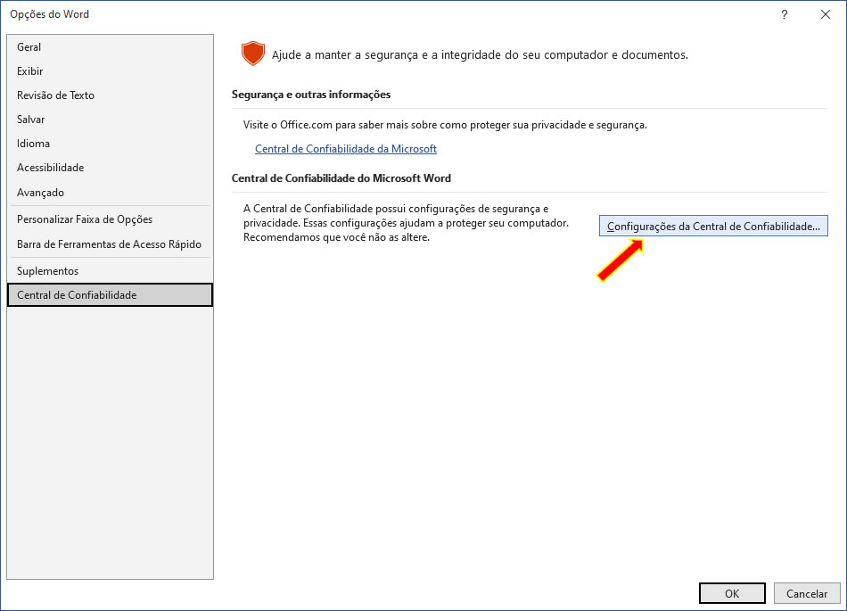 Configurações da Central de Confiabilidade Configurações da Central de Confiabilidade