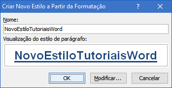 Criar Novo Estilo no Word Criar Novo Estilo no Word