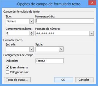 Opções do campo de formulário texto Opções do campo de formulário texto