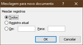 Mesclagem para novo documento Mesclagem para novo documento