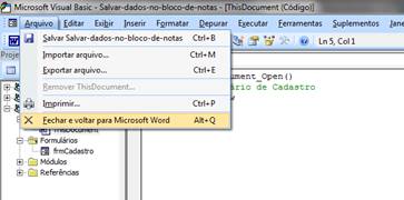 Fechar e voltar para o Microsoft Word Fechar e voltar para o Microsoft Word