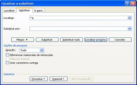 Localizar e Substituir Localizar e Substituir
