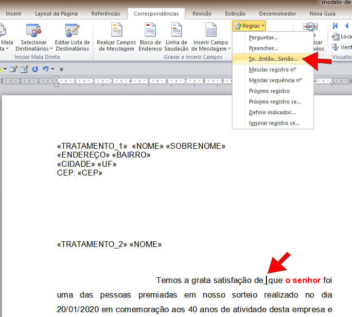 regra se... então... senão... regra se... então... senão...
