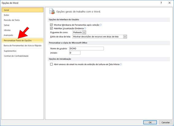 Personalizar Faixa de Opções Personalizar Faixa de Opções