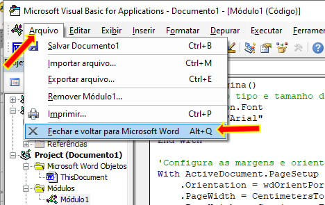 Fechar Editor do Visual Basic Fechar Editor do Visual Basic